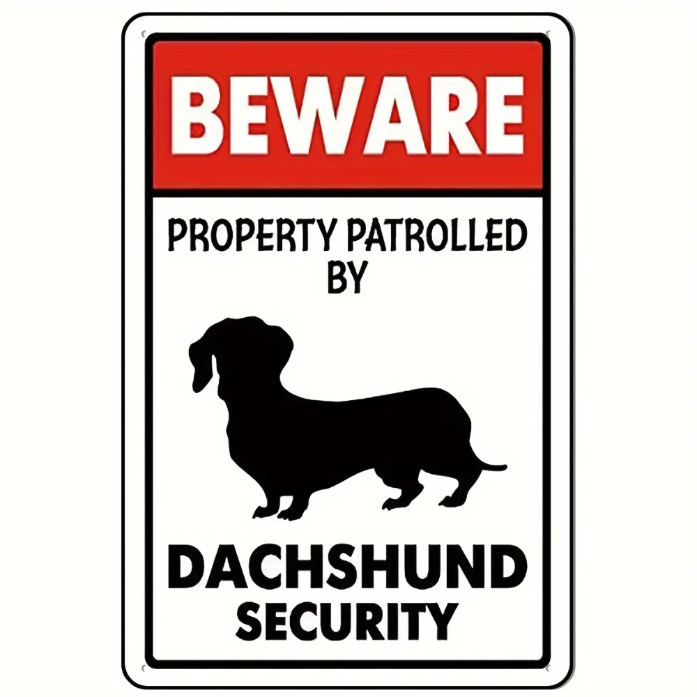 Home Security Bars - Beware Dachshund Security Tin Sign -